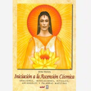 Iniciacion a la Ascension Cosmica