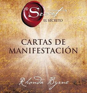 Cartas De Manifestación, El Secreto