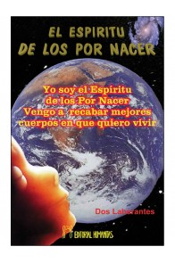 El Espiritu de los por Nacer