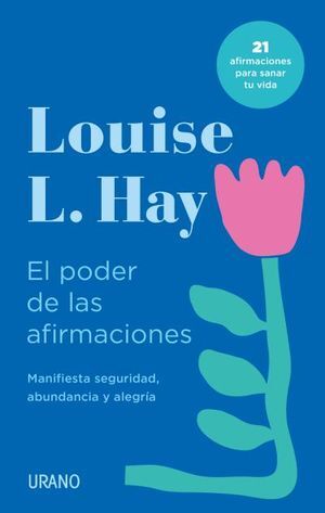 El Poder de las Afirmaciones (Louise Hay)