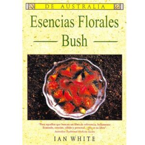 Esencias Florales Bush de Australia (Ian White)