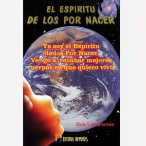 El Espíritu de los por Nacer