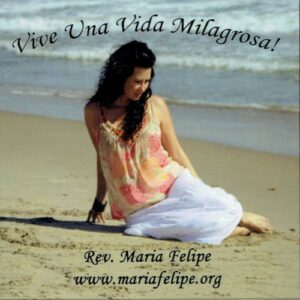 Vive una Vida Milagrosa (conf. UCDM)