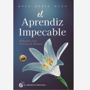 El Aprendiz Impecable 2ª Edición UCDM