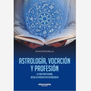 Astrología, Vocación y Profesión