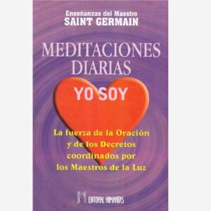 Meditaciones Diarias Yo Soy
