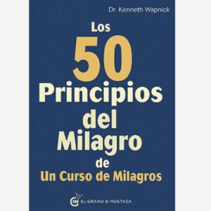 Los 50 Principios del Milagro UCDM