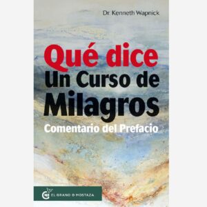 Que dice Un Curso de Milagros