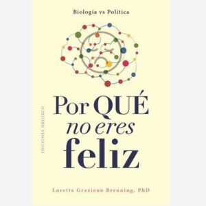 Porque no Eres Feliz