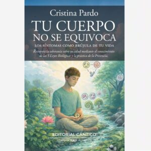 Tu Cuerpo No se Equivoca